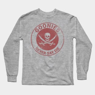 The Goonies - never say die Long Sleeve T-Shirt